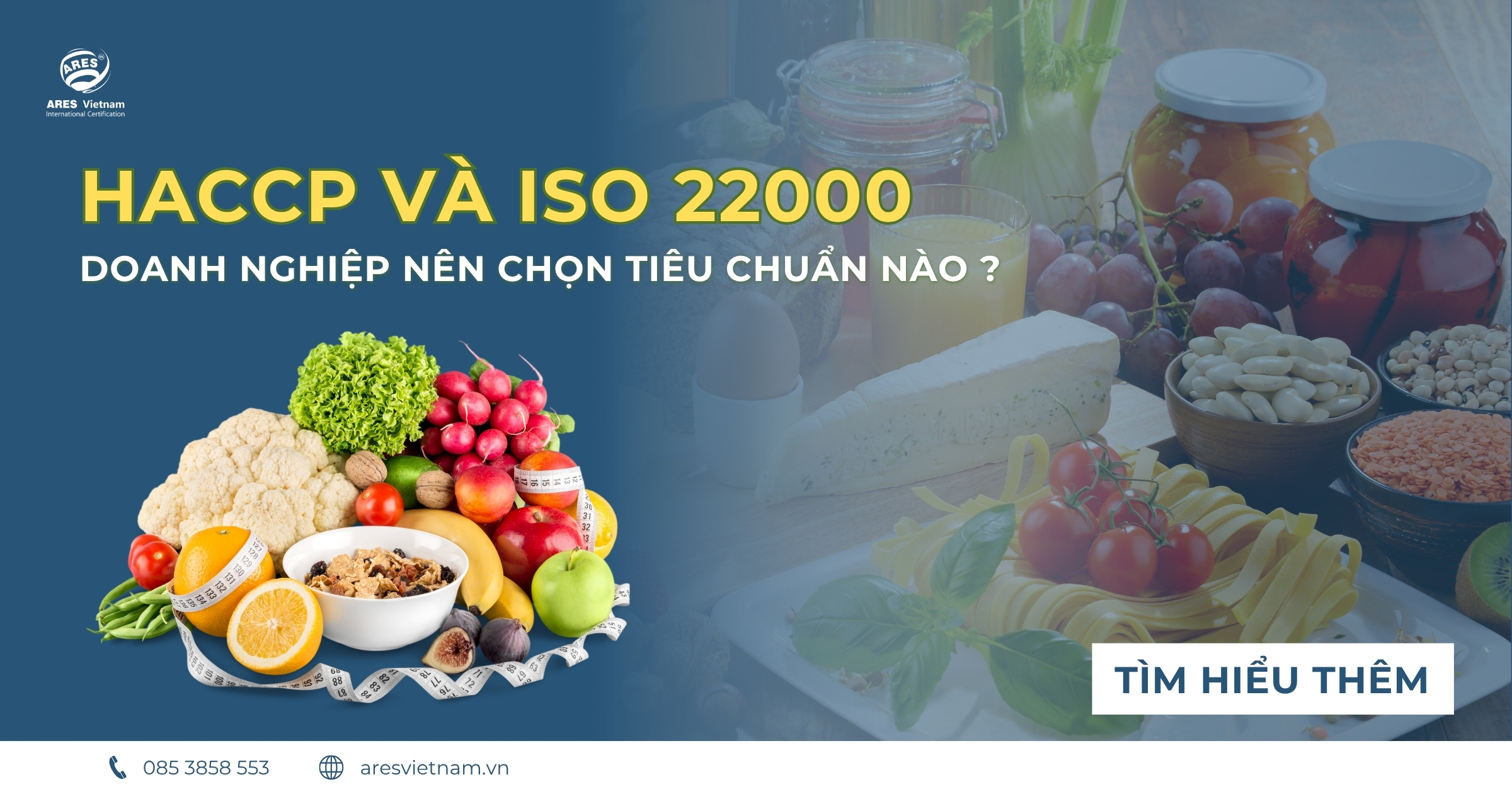 HACCP-ISO22000-doanh-nghiep-nen-chon-tieu-chuan-nao (5)