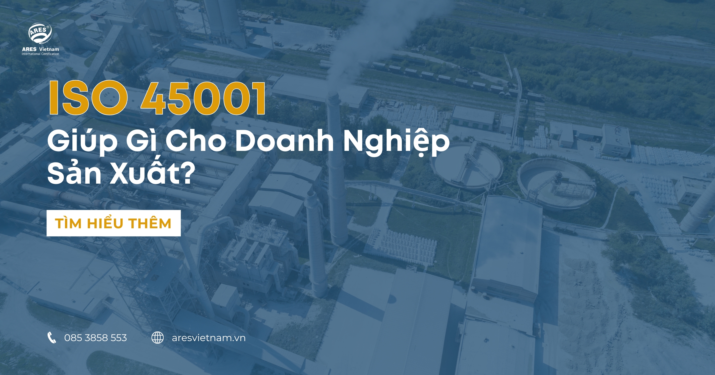 ISO-45001-giup-gi-cho-doanh-nghiep-san-xuat (1)