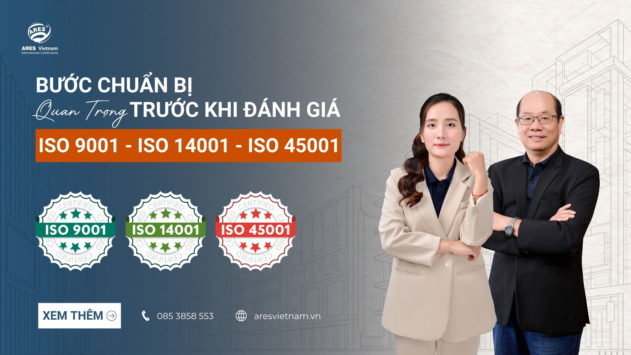 buoc-chuan-bi-quan-trong-truoc-khi-danh-gia-iso-9001-14001-45001