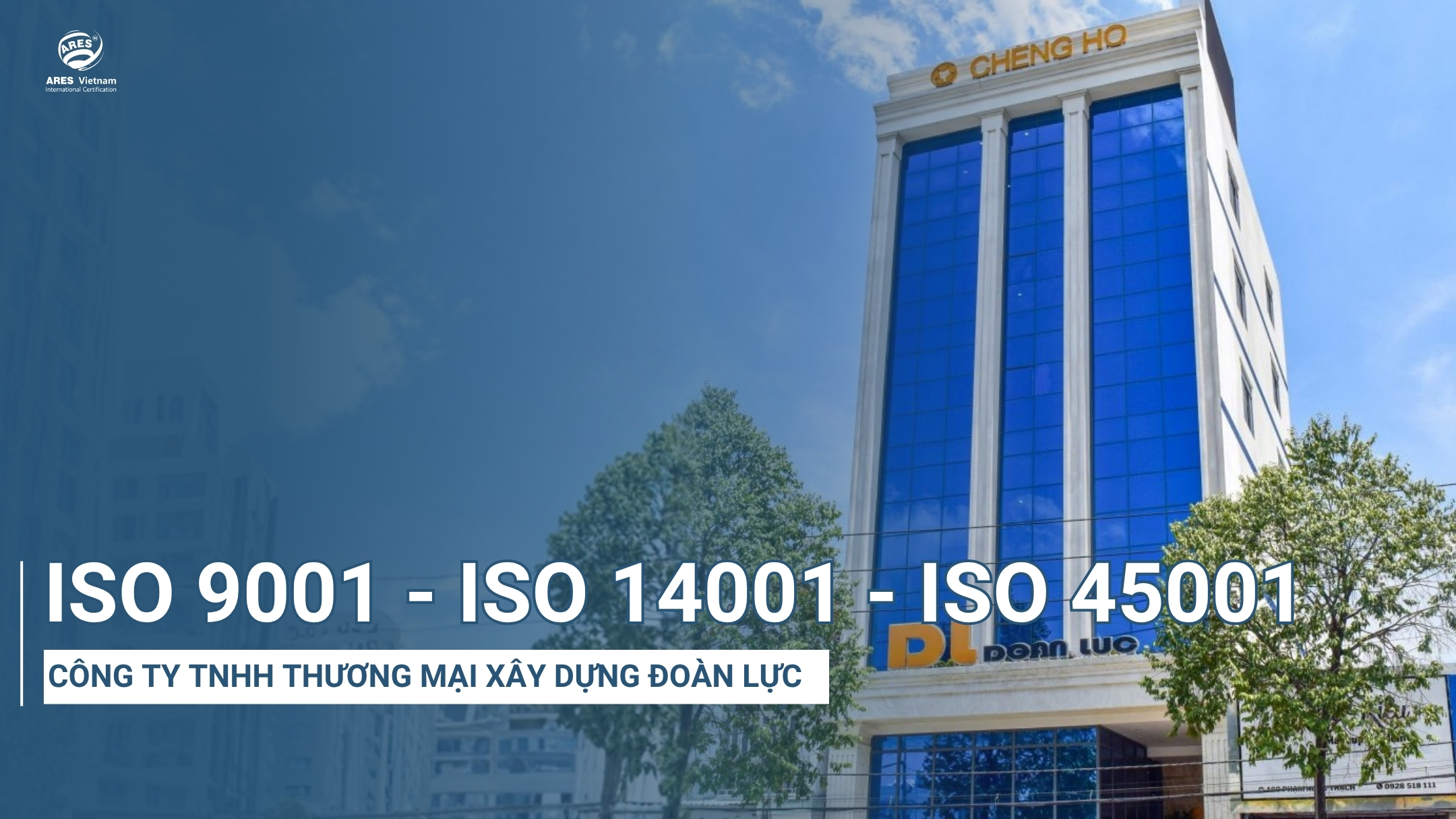 chung-nhan-iso-9001-14001-45001-khach-hang-doan-luc