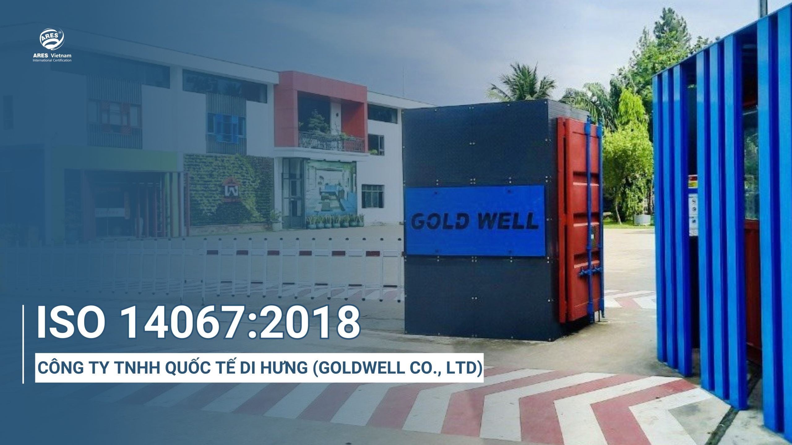 danh-gia-iso-14067-cong-ty-tnhh-quoc-te-di-hung-goldwell