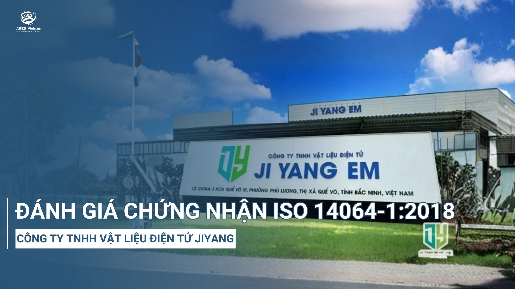 danh-gia-chung-nhan-iso-14064-cong-ty-tnhh-vat-lieu-dien-tu-jiyang (2)