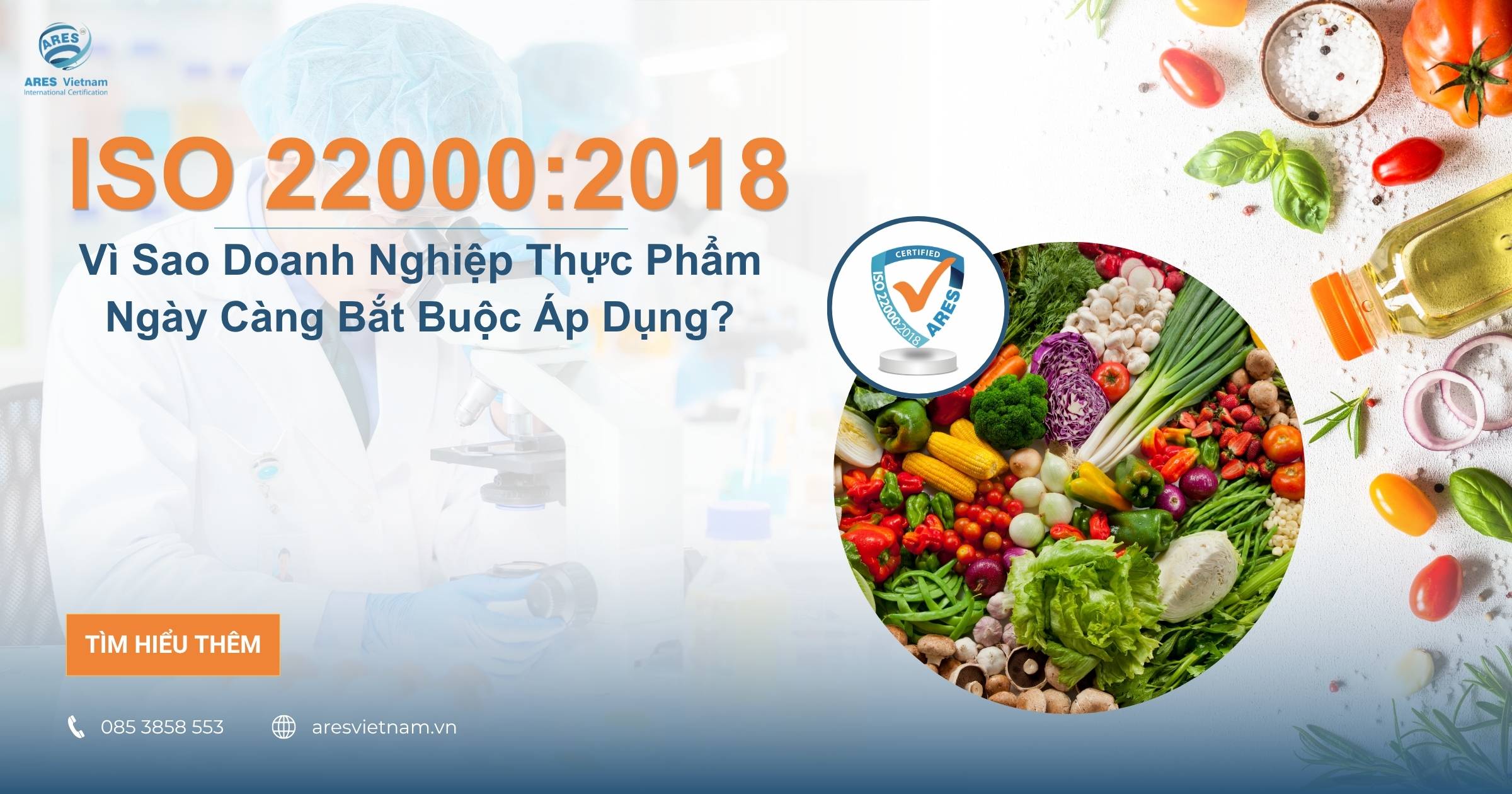iso 22000-vi-sao-doanh-nghiep-thuc-pham-ngay-cang-bat-buoc-ap-dung
